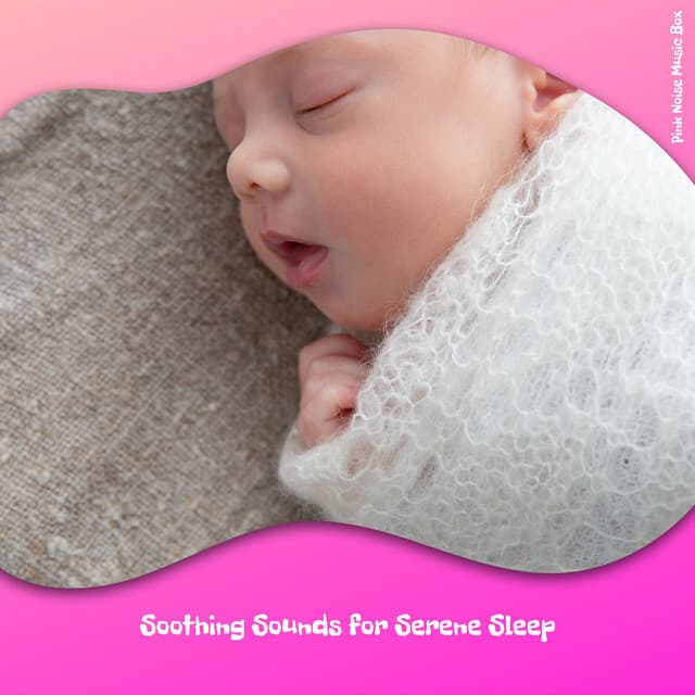 Soothing Sounds for Serene Sleep - Pink Noise Music Box
