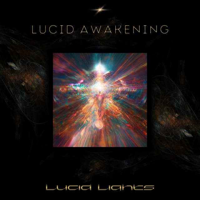 Lucid Awakening - Lucid Lights