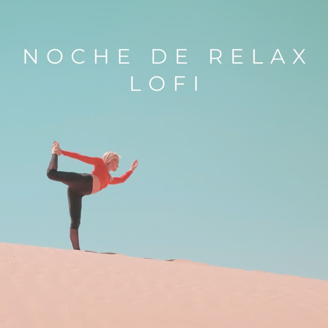 Noche De Relax Lofi - Somnoly Lofi Beats