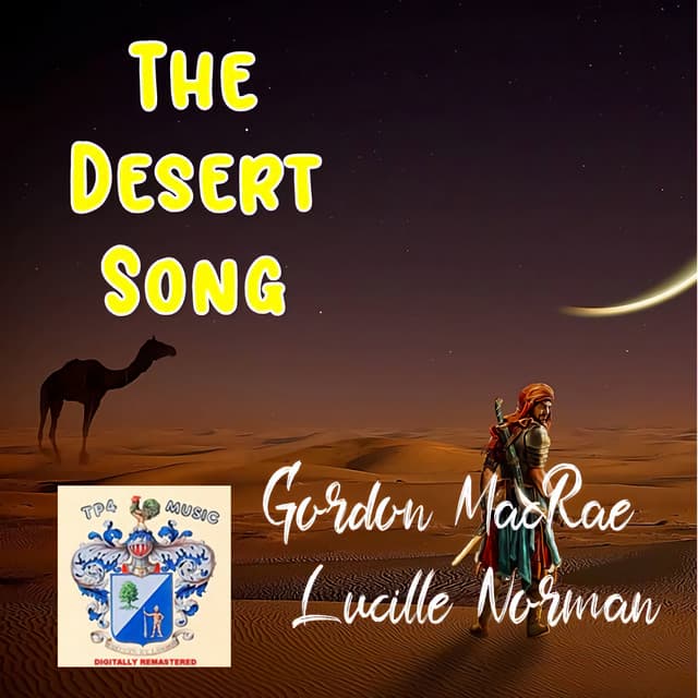Desert Song - Gordon MacRae