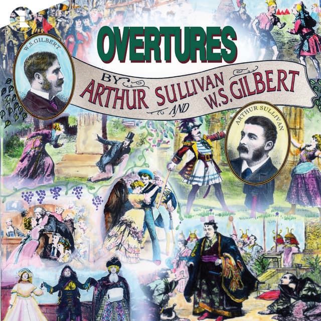 Overtures Of Gilbert & Sullivan - Gilbert & Sullivan