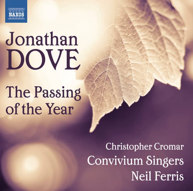 Dove: The Passing of the Year - Jonathan Dove