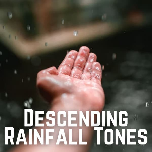 Descending Rainfall Tones - All Night Sleeping Songs to Help You Relax