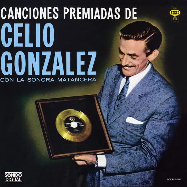 Canciones Premiadas De Celio González - La Sonora Matancera