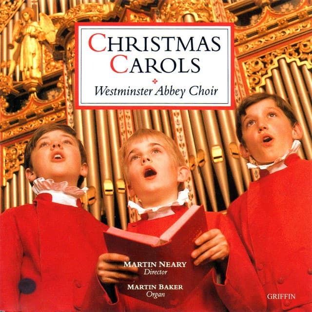 Christmas Carols from Westminster Abbey - The Choir Of Westminster Abbey