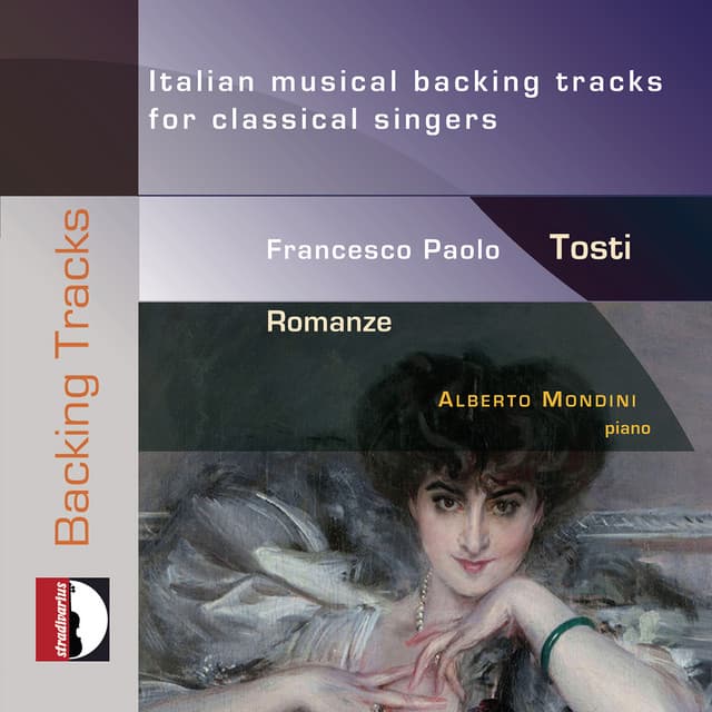 Francesco Paolo Tosti: Italian Musical Backing Tracks for Classical Singers - Francesco Paolo Tosti