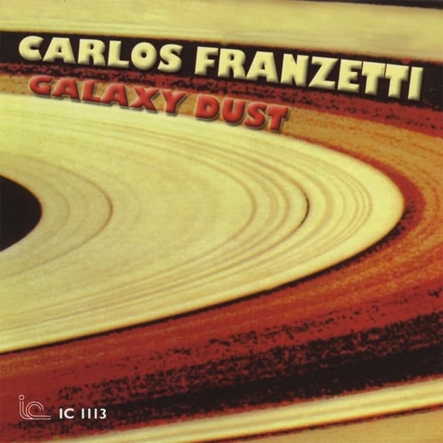 Galaxy Dust - Carlos Franzetti