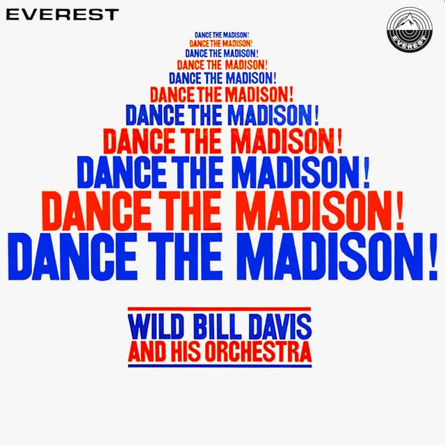 Dance the Madison! - Wild Bill Davis