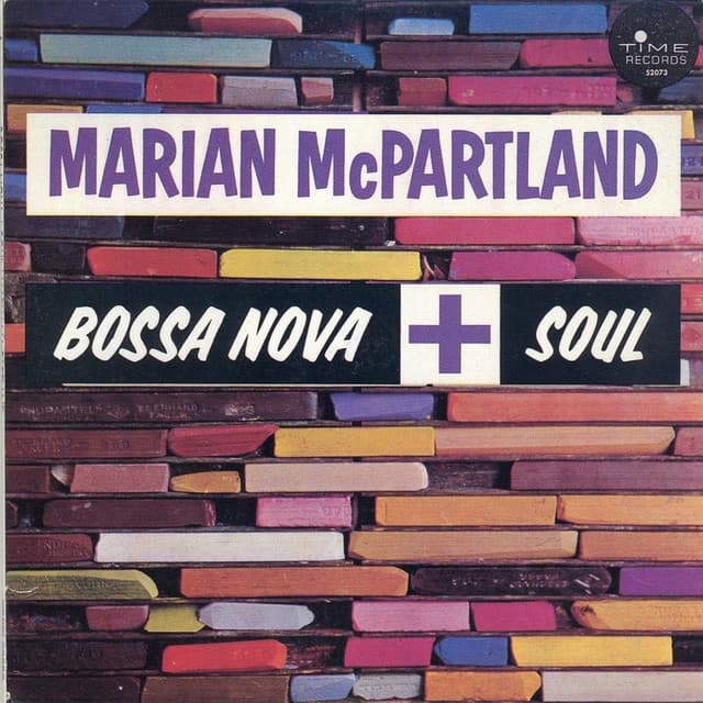 Bossa Nova + Soul - Marian McPartland