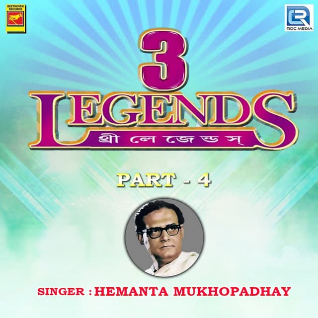 3 Legends, Pt. 4 - Hemanta Mukhopadhyay