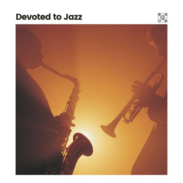 Devoted to Jazz - Coffee Shop Jazz Relax