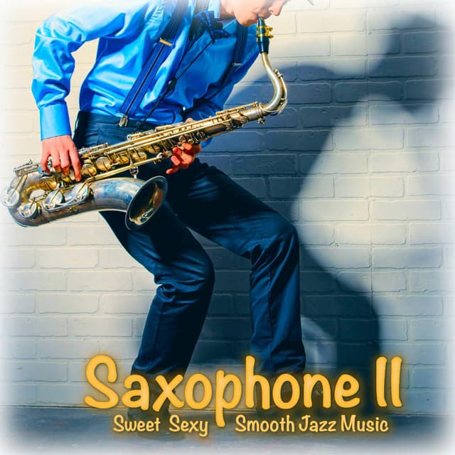 Saxophone II - Saxophone Man