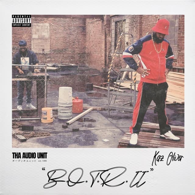 B.O.T.R.2 - Kaz Oliver