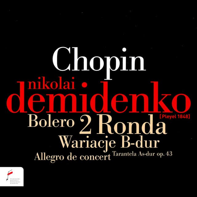 Chopin: Bolero, 2 Ronda, Wariacje in B Major - Frédéric Chopin