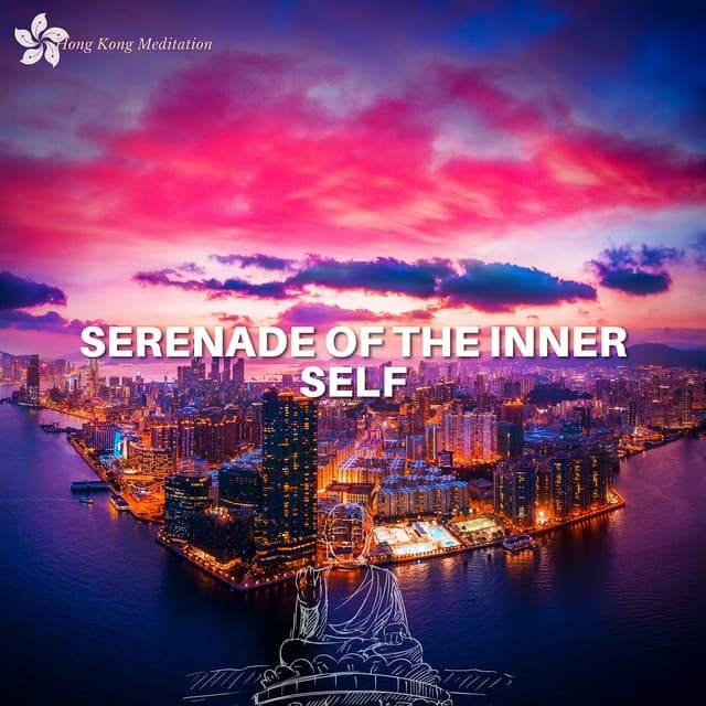 Serenade of the Inner Self: Meditative Chinese Reflections - Hong Kong Meditation