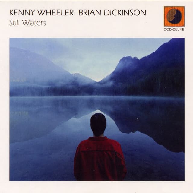 Still waters - Kenny Wheeler