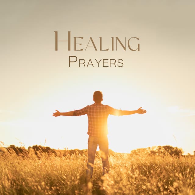 Healing Prayers - Hypnosis Music Collection