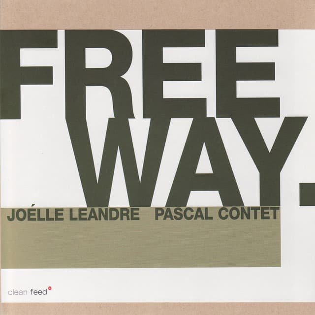 Freeway - Joëlle Léandre