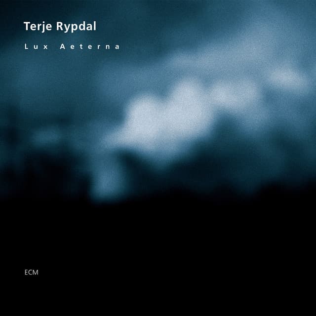 Lux Aeterna - Terje Rypdal