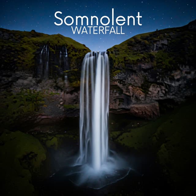 Somnolent Waterfall - Waterfall Sounds