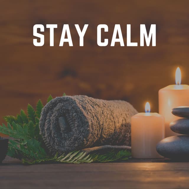 Stay Calm - Spa Relaxation & Spa