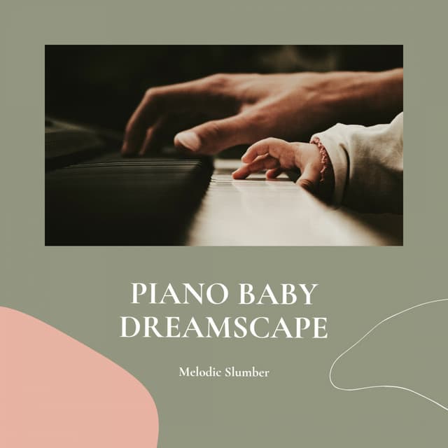 Piano Baby Dreamscape: Melodic Slumber - Moonlight Sonata
