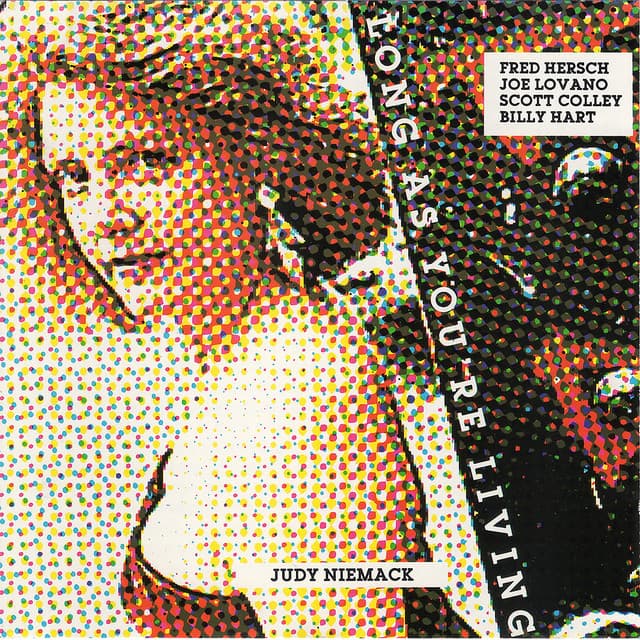 Long As You're Living - Judy Niemack