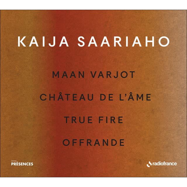 Présences - Kaija Saariaho - Kaija Saariaho