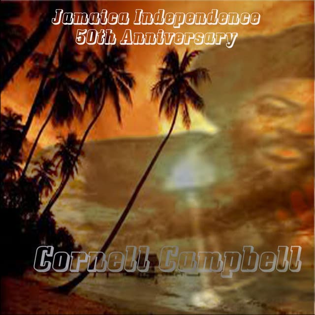 Jamaica Independence 50th Anniversary - Cornell Campbell