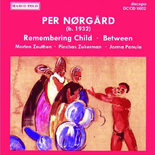 Norgard: Viola Concerto, 'Remembering Child' / Between - Per Nørgård