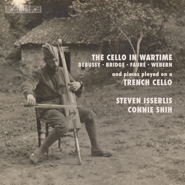 The Cello in Wartime - Steven Isserlis