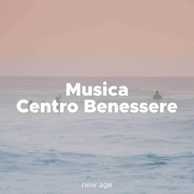 Musica Centro Benessere: Musica Rilassante per Massaggio, Musica per Rilassare la Mente - Descansa