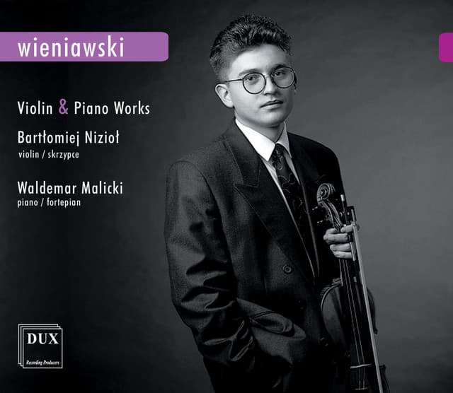 Wieniawski: Violin and Piano Works - Henryk Wieniawski