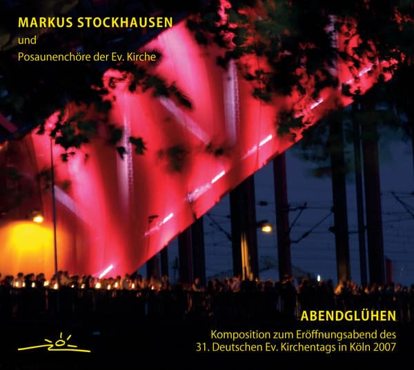 Markus Stockhausen: Abendglühen - Markus Stockhausen