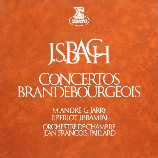 Bach: Concertos brandebourgeois, BWV 1046 - 1051 - Johann Sebastian Bach