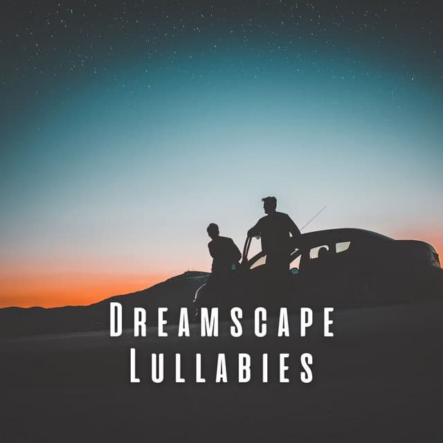 Dreamscape Lullabies: Serenading Piano Echoes for Relaxation - Relaxing Fields