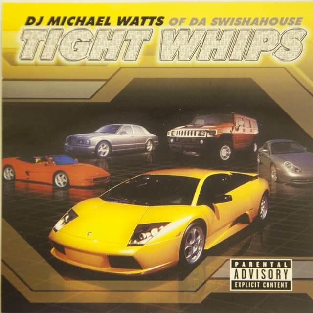 Tight Whips - Swishahouse