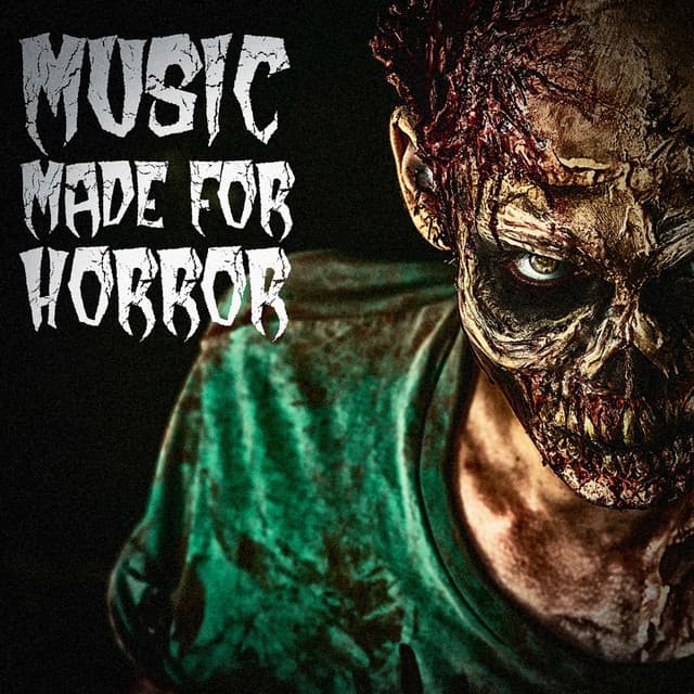 Music Made for Horror - Halloween Sounds