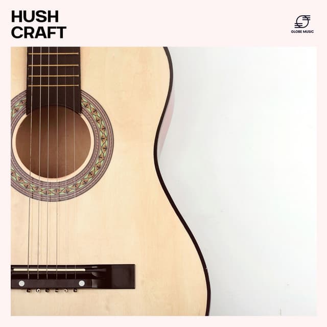 Hushcraft - Instrumental Guitar Collective