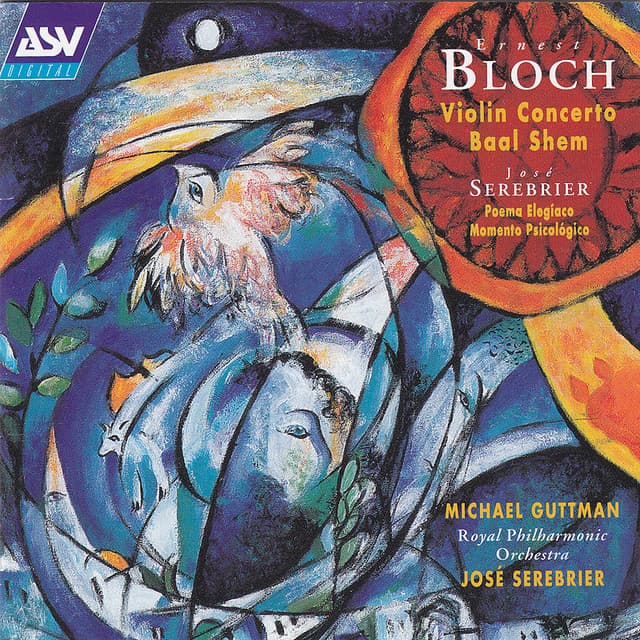 Bloch: Violin Concerto; Baal Shem - Michael Guttman