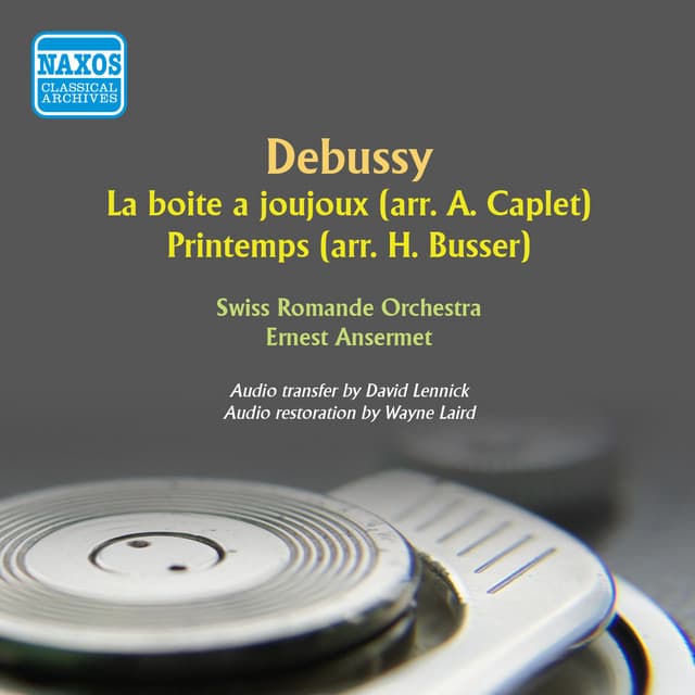 Debussy: La boîte à joujoux - Printemps - Claude Debussy