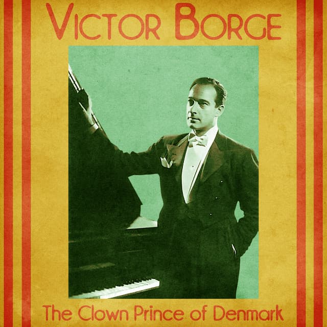 The Clown Prince of Denmark - Victor Borge