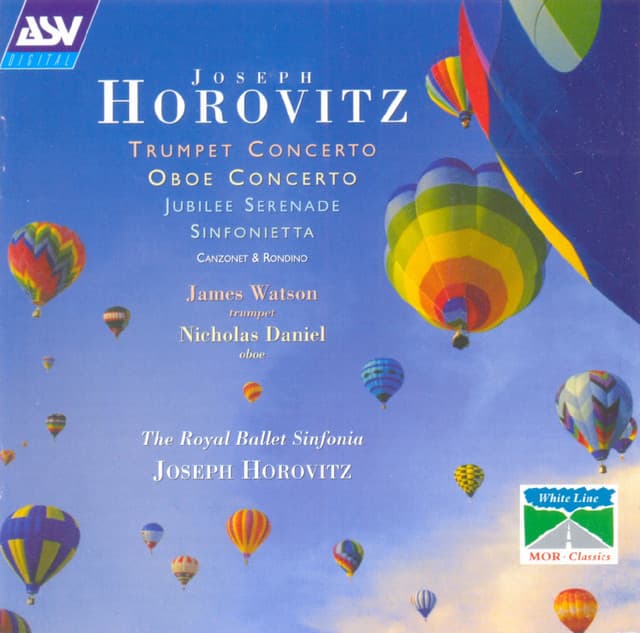 Horovitz: Trumpet Concerto; Oboe Concerto; Jubilee Serenade; Sinfonietta - Joseph Horovitz