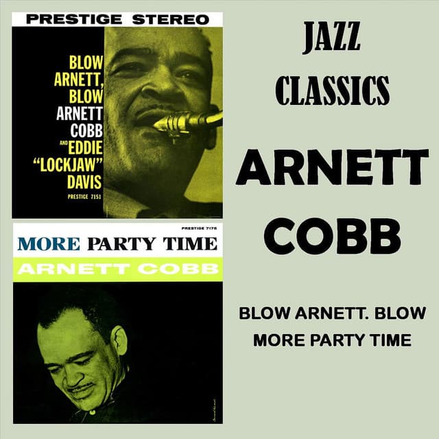 Blow Arnett Blow - More Party Time - Arnett Cobb