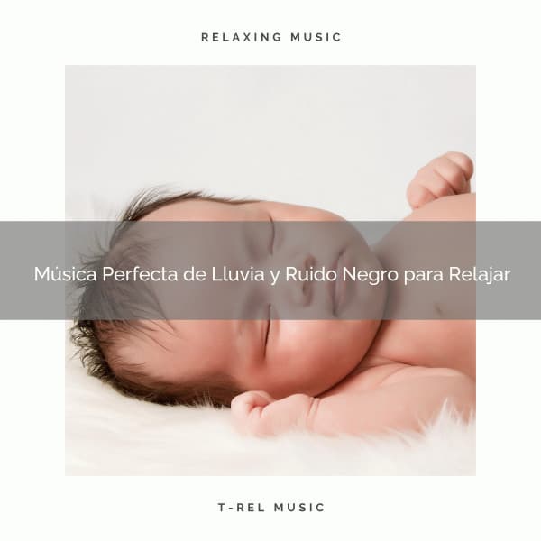 Música Perfecta de Lluvia y Ruido Negro para Relajar - Ruido Blanco Para Estudiar