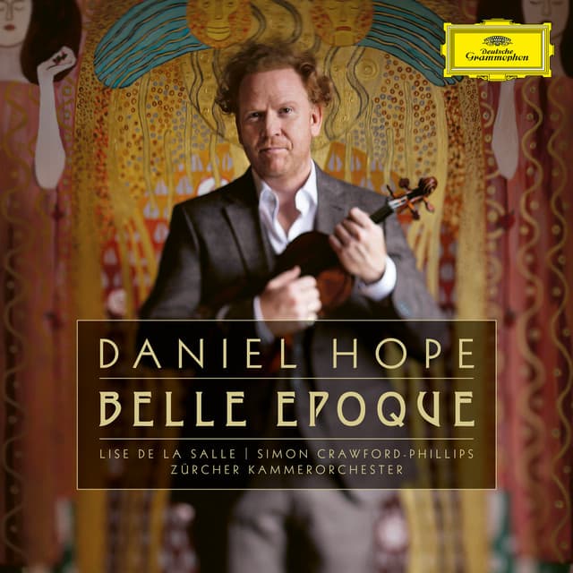 Belle Époque - Daniel Hope