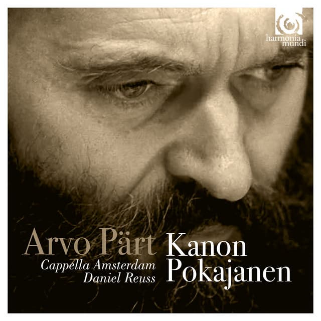 Arvo Pärt: Kanon Pokajanen - Arvo Pärt
