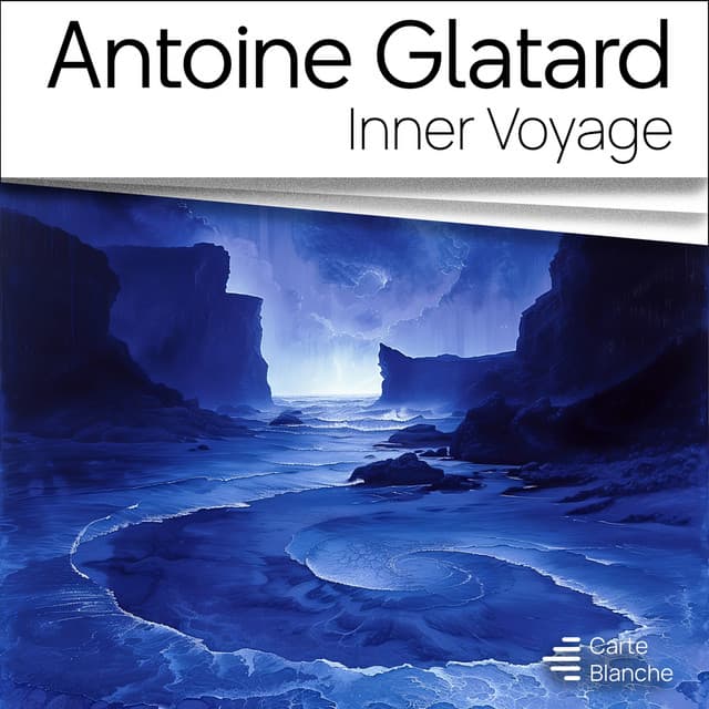 Inner Voyage - Antoine Glatard