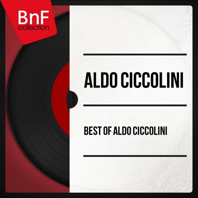 Aldo Ciccolini: Early Recordings - Aldo Ciccolini