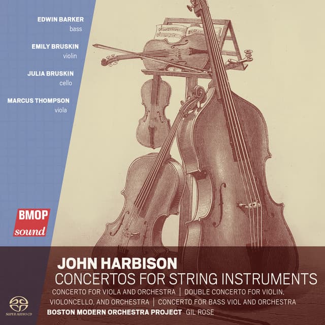 John Harbison: Concertos for String Instruments - John Harbison